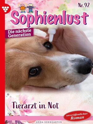 cover image of Sophienlust--Die nächste Generation 92 – Familienroman